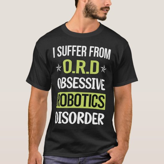Robot Robotics Robot Roboters mit obsessive Liebe T-Shirt (Vorderseite)