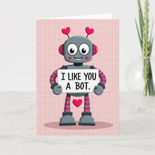 Robot Valentinstag Ich mag dich ein Bot Karte (Vorderseite)