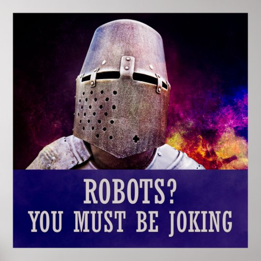 Roboter? Du musst wohl Witze machen Poster (Vorne)