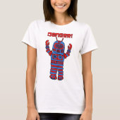 Roboter-Gefahr! T-Shirt (Vorderseite)