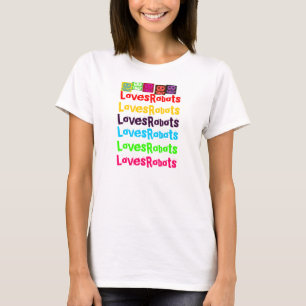 Roboter gewöhnt T-Shirt