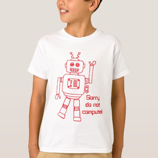 Roboter rechnen nicht! roter Spaß scherzt T - T-Shirt (Vorderseite)