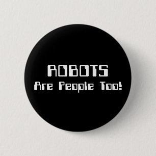 ROBOTER sind auch Menschen! Button