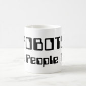ROBOTER sind auch Menschen! Kaffeetasse (Mittel)