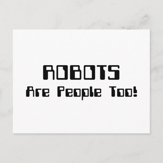 ROBOTER sind auch Menschen! Postkarte (Vorderseite)