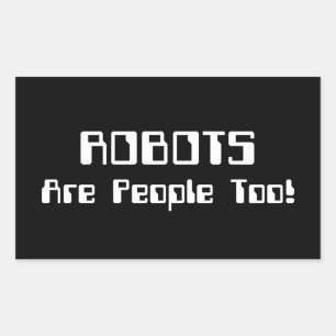 ROBOTER sind auch Menschen! Rechteckiger Aufkleber