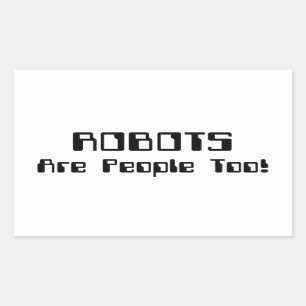 ROBOTER sind auch Menschen! Rechteckiger Aufkleber