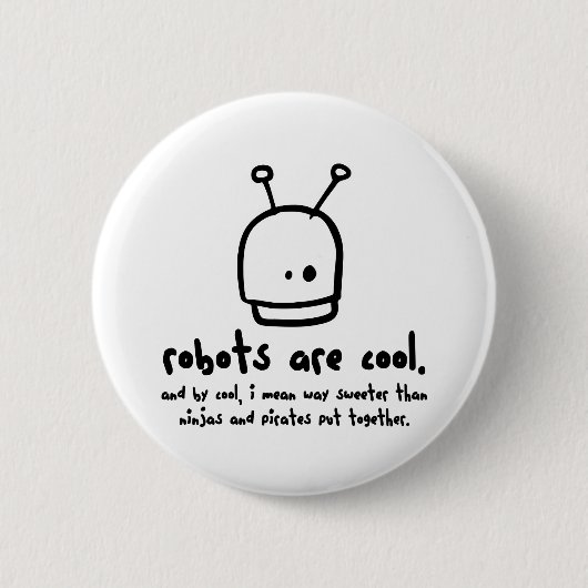 Roboter sind cool1 button (Vorderseite)
