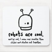Roboter sind cool1 mousepad (Vorne)