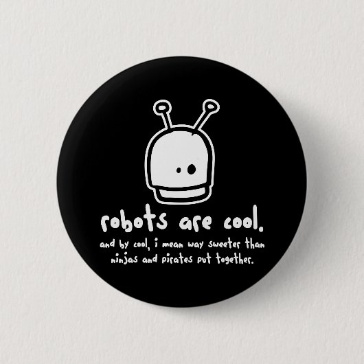 Roboter sind cool2 button (Vorderseite)
