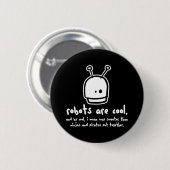 Roboter sind cool2 button (Vorne & Hinten)