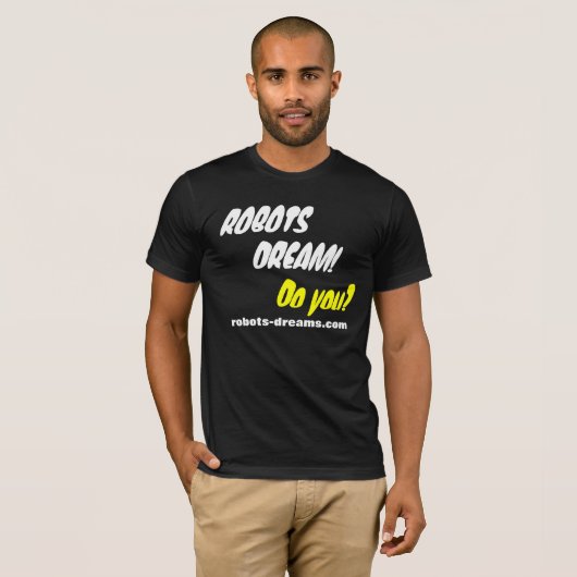 ROBOTER-TRAUM! T-Shirt (Vorne ganz)