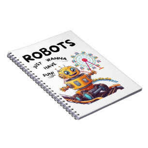 Roboter wollen nur Spaß haben Notizblock