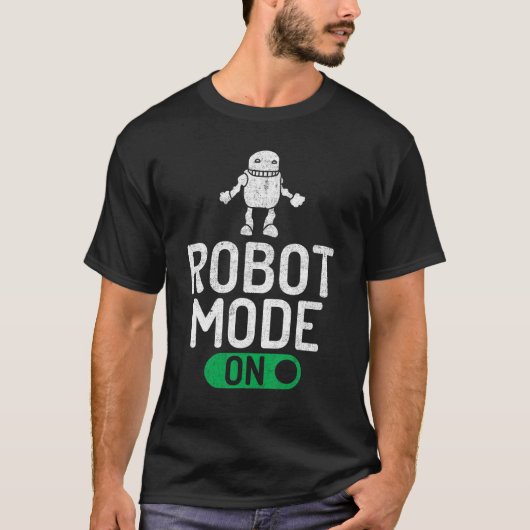 Robotermodus für Robotik T-Shirt (Vorderseite)