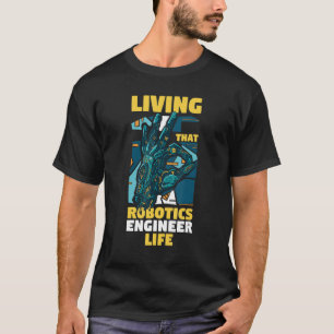 Robotertechnik, die den Robotik-Ingenieur ln T-Shirt