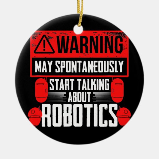 Robotertechnik - Diskussion über Robotik Keramik Ornament (Vorne)