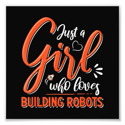 Robotics Engineer Robot Lover Engineering Girl Rob Fotodruck (Vorne)
