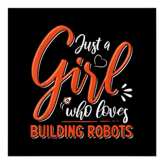 Robotics Engineer Robot Lover Engineering Girl Rob Poster (Vorderseite)