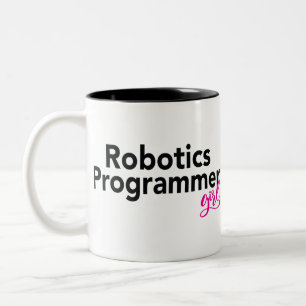Robotics Programmer Girl Zweifarbige Tasse