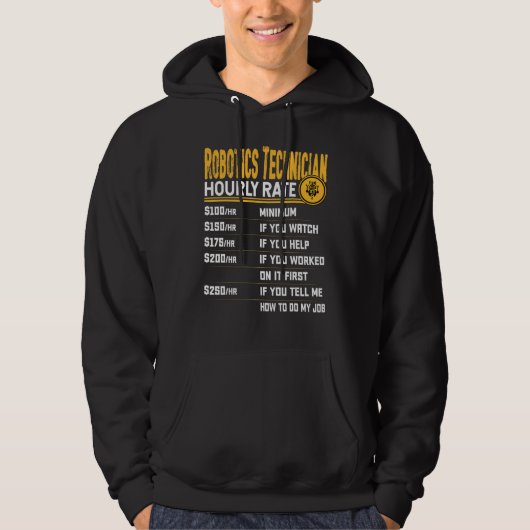 Robotics Technician Stundensatz Robotics Engineer Hoodie (Vorderseite)