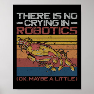 Robotik-Ingenieur Retro Vintage Es gibt kein Poster