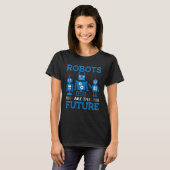 Robotik-Ingenieure und Tech-Nerd T-Shirt (Vorne ganz)