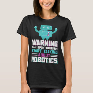Robotik-Ingenieurwesen KI Autonomer Roboterbau T-Shirt