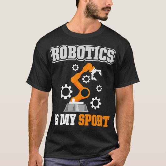 Robotik ist mein Sport T-Shirt (Vorderseite)