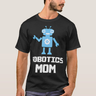 Robotik-Mama T-Shirt