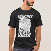 Robots Queen Ai Artificial Intelligence Robotics T-Shirt (Vorderseite)
