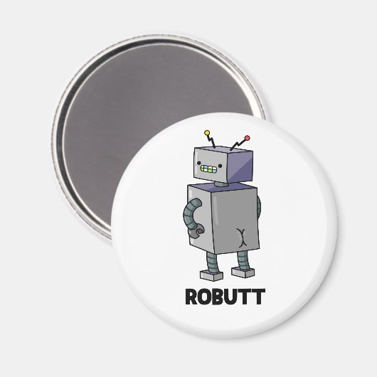 Robutt Funny Robot Pun Magnet (Vorderseite/Rückseite)