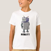 Robutt Funny Robot Pun T-Shirt (Vorderseite)