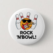 Rock and Bowl Niedlicher Bowling Puff Button (Vorderseite)