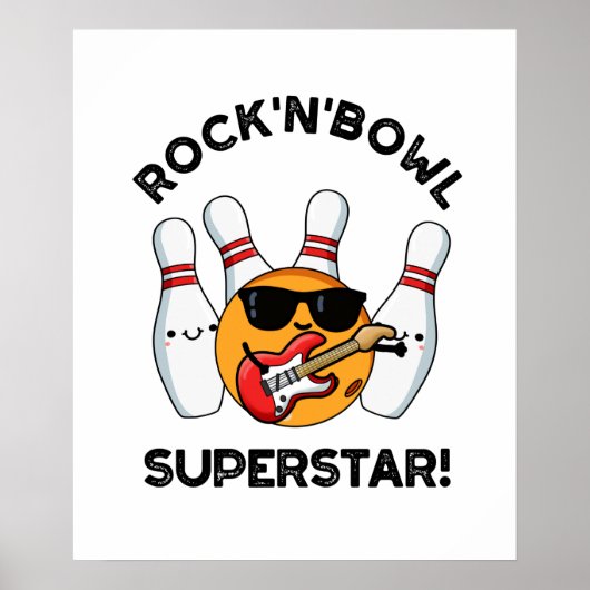 Rock and Bowl Superstar Funny Bowling Puff Poster (Vorne)