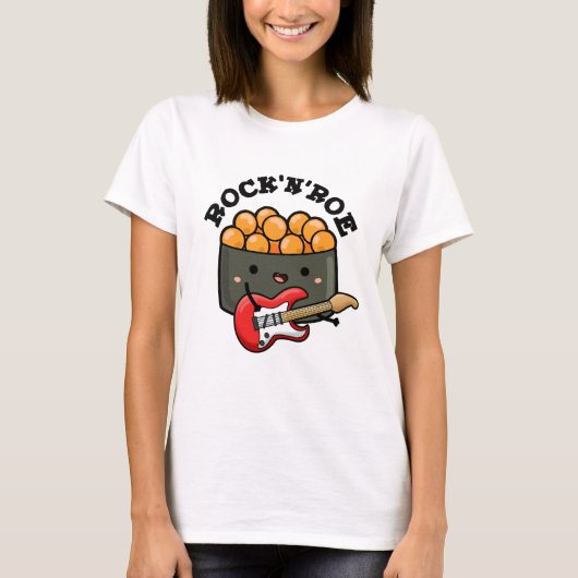 Rock and Roe Funny Sushi Pub T-Shirt (Vorderseite)