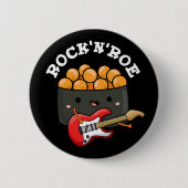 Rock and Roe Funny Sushi Rock and Roll Pun Darl BG Button (Vorderseite)