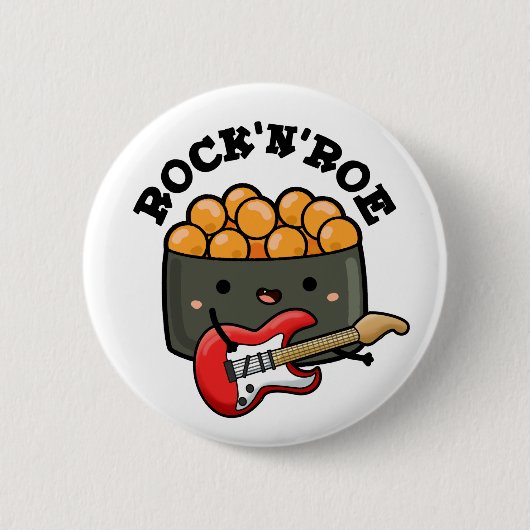 Rock and Roe Niedlich Rock and Roll Sushi Pub Button (Vorderseite)