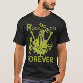 Rock and Roll Forever, Funny 80er Rock T-Shirt