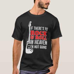 Rock And Roll Gitarrist Gitarrenspieler T-Shirt