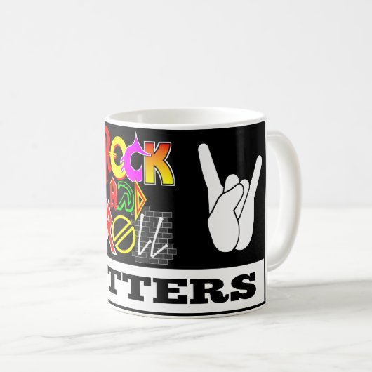 Rock-and-Roll ist Tasse von Bedeutung (VorderseiteRechts)