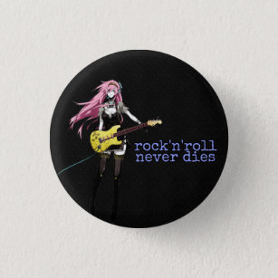 "Rock and Roll Never Dies" Girl Rocker auf Black Button