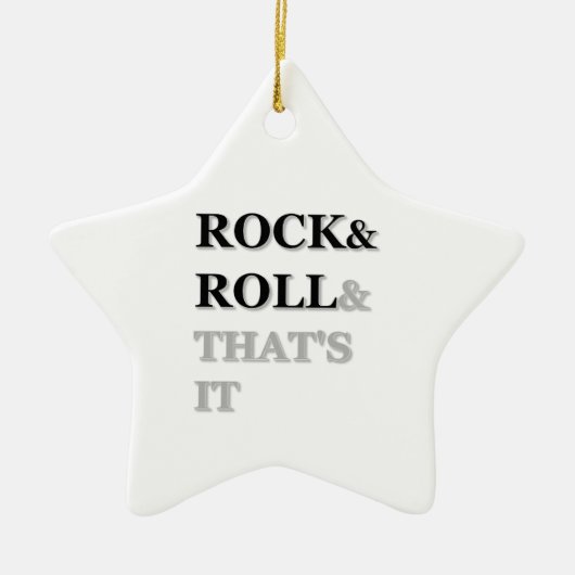 Rock and Roll und das war's Keramik Ornament (Vorne)