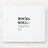 Rock and Roll und das war's Mousepad (Vorne)