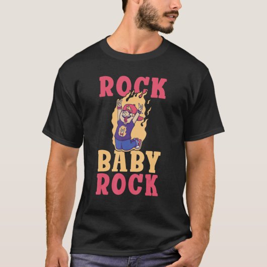 Rock Baby Rock and Roll Rocker T-Shirt (Vorderseite)