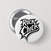 Rock Chick - Bold Black and White Typografy Button (Vorne & Hinten)