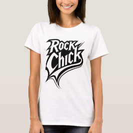 Rock Chick - Bold Black and White Typografy T-Shirt