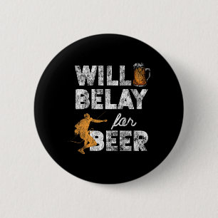 Rock Climber Climber Wird Für Bier Vintage sichern Button