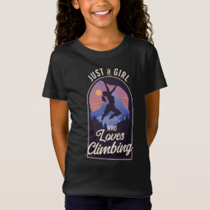 Rock Climber Just a Girl Liebe Klettern T-Shirt