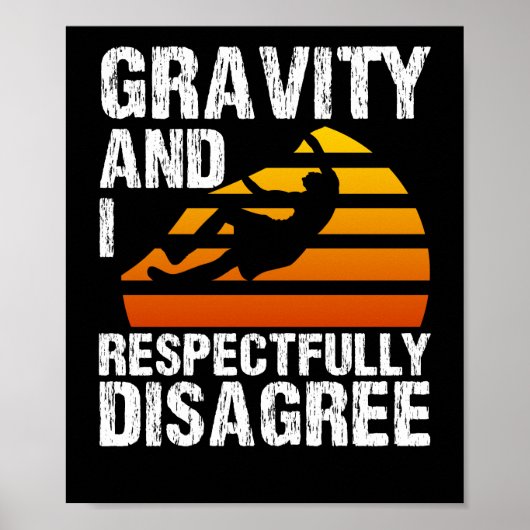 Rock Climbing Bergsteigen Gravitation Poster (Vorne)