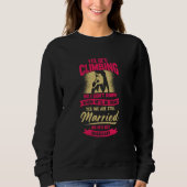 Rock Climbing Climber's Wife Sweatshirt (Vorderseite)